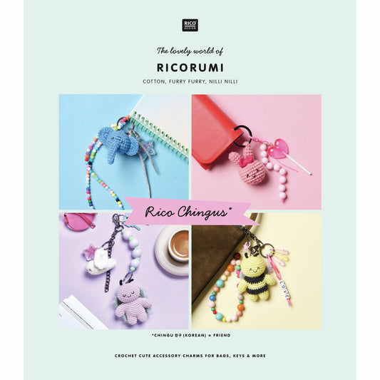 The Lovely World of Ricorumi: Chingus | 19 Crochet Patterns Booklet