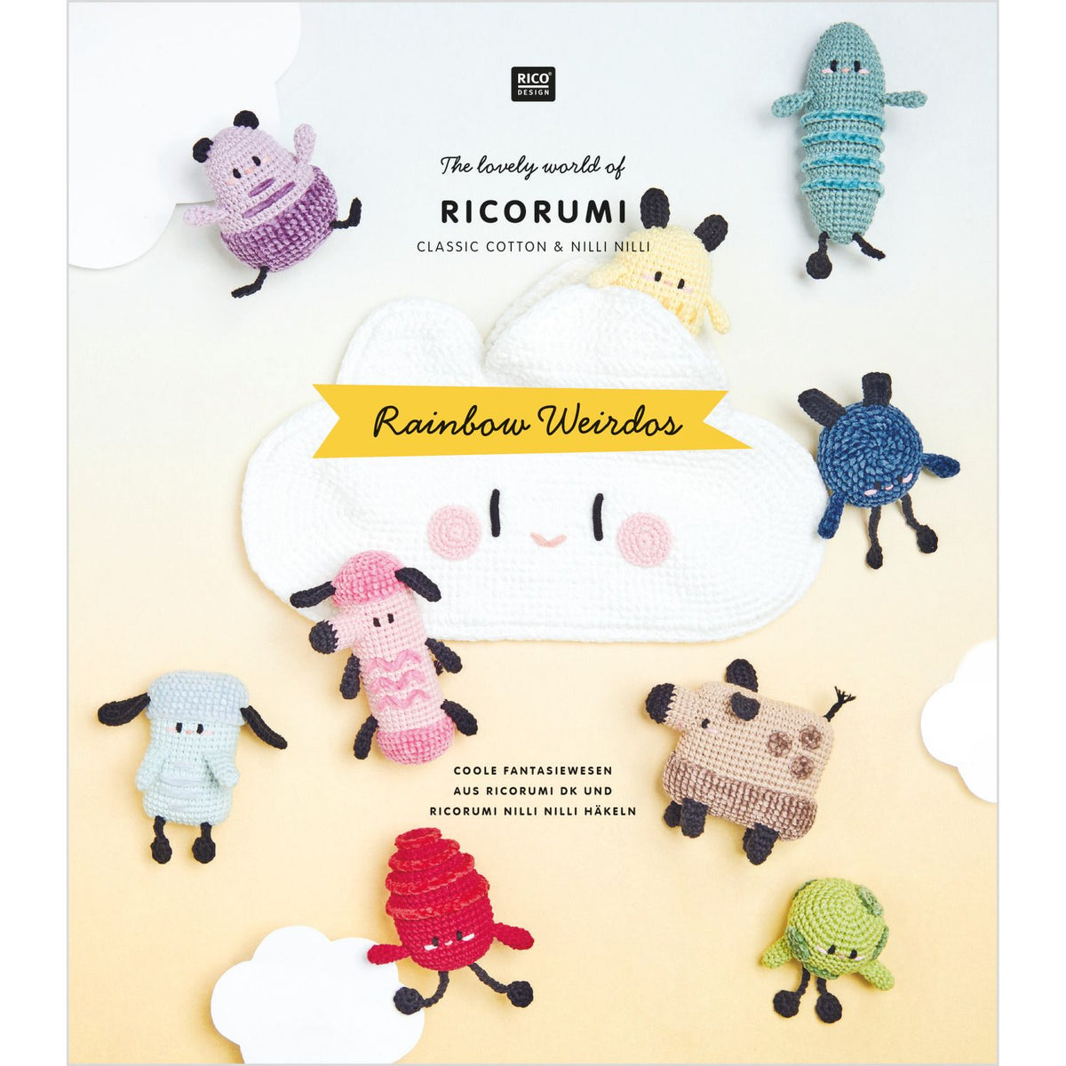 The Lovely World of Ricorumi: Rainbow Weirdos | Crochet Patterns Booklet