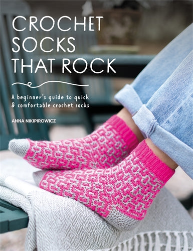 Crochet Socks That Rock | 15 Sock Patterns