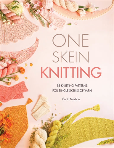One Skein Knitting | 18 Knitting Patterns for Single Skeins
