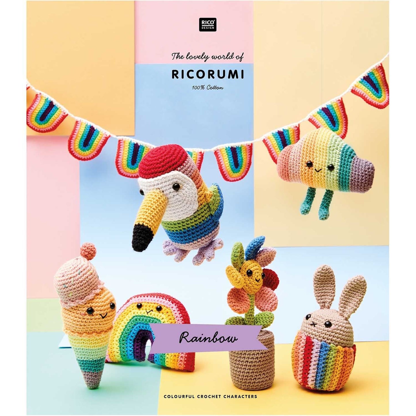 The Lovely World of Ricorumi: Rainbow | 7 Crochet Patterns Booklet