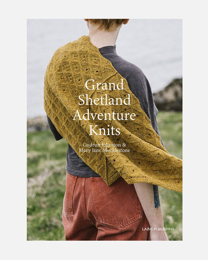 Grand Shetland Adventure Knits